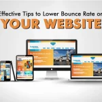 Effective Tips to Lower Bounce Rate on Your Website