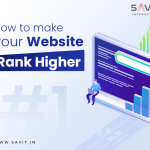 SEO For Businesses : How To Make Your Website Rank Higher
