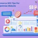 E-commerce SEO: Tips for optimizing your online store for search engines 