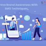 Social Media Optimization Techniques For Enhancing Brand Awareness