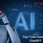 Top 7 Use Cases of ChatGPT: How AI is Changing the Game 