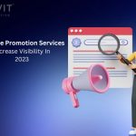 Wesite promotion services: To increase visibility in 2023 