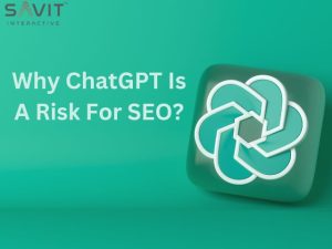 Why ChatGPT Is A Risk For SEO