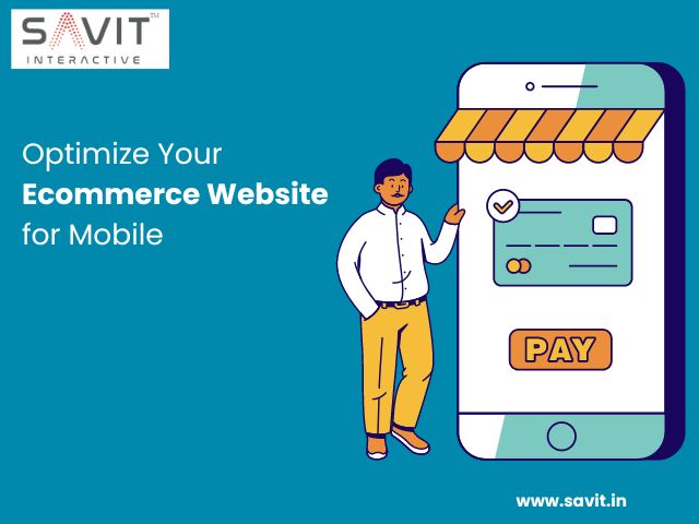 Optimize Your Ecommerce Website for Mobile