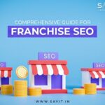 Comprehensive Guide For Franchise SEO 