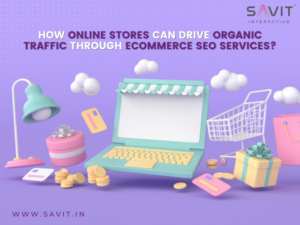 Drive Organic traffic with ecommerce seo services