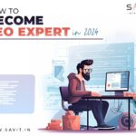 How To Become An SEO Expert in 2024 