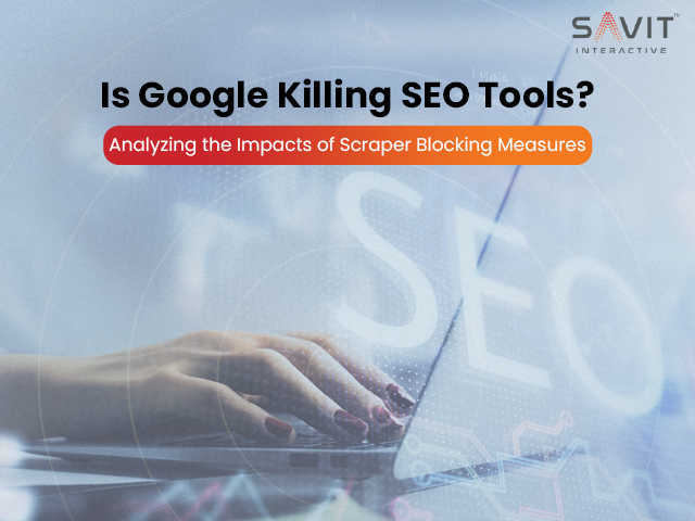 Google's scraper blocking measures impacting SEO tools