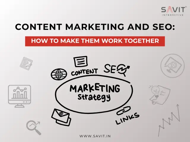 How to make Content Marketing & SEO Work Together?